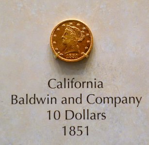 10_Dollars,_Baldwin_and_Company,_California,_1851_-_National_Museum_of_American_History_-_DSC00232