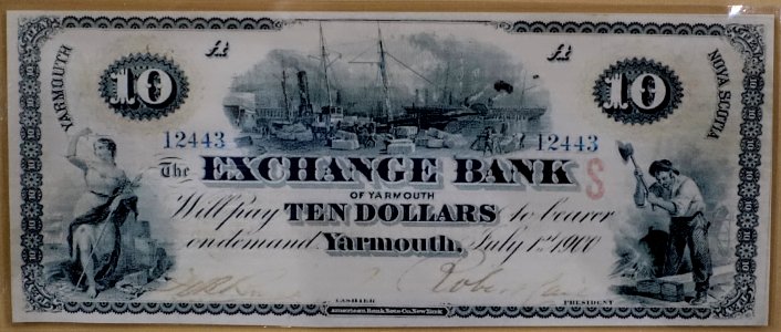 10_Dollars,_Exchange_Bank_of_Yarmouth,_undated_-_Bank_of_Montréal_Museum_-_Bank_of_Montreal,_Main_Montreal_Branch_-_119,_rue_Saint-Jacques,_Montreal,_Quebec,_Canada_-_DSC08476 photo