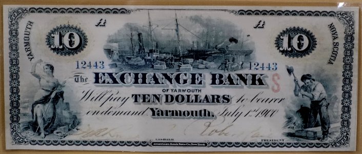 10_Dollars,_Exchange_Bank_of_Yarmouth,_undated_-_Bank_of_Montréal_Museum_-_Bank_of_Montreal,_Main_Montreal_Branch_-_119,_rue_Saint-Jacques,_Montreal,_Quebec,_Canada_-_DSC08476