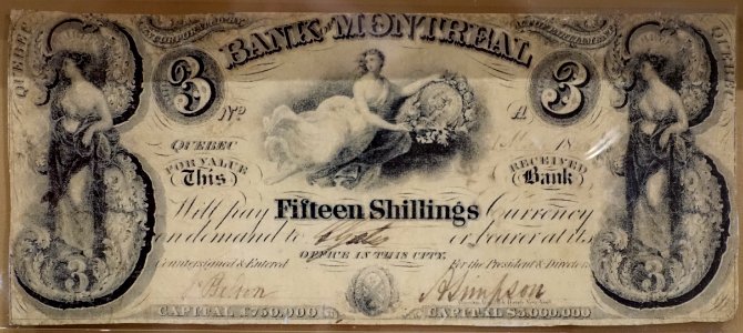 3_Dollars_(15_Shillings),_Bank_of_Montreal,_1844_-_Bank_of_Montréal_Museum_-_Bank_of_Montreal,_Main_Montreal_Branch_-_119,_rue_Saint-Jacques,_Montreal,_Quebec,_Canada_-_DSC08488 photo