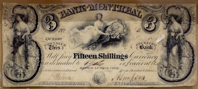 3_Dollars_(15_Shillings),_Bank_of_Montreal,_1844_-_Bank_of_Montréal_Museum_-_Bank_of_Montreal,_Main_Montreal_Branch_-_119,_rue_Saint-Jacques,_Montreal,_Quebec,_Canada_-_DSC08488