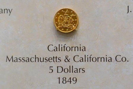 5_Dollars,_Massachusetts_&_California_Co.,_California,_1849_-_National_Museum_of_American_History_-_DSC00226