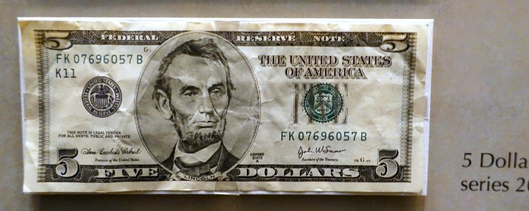 5_Dollars,_United_States,_series_2003_-_National_Museum_of_American_History_-_DSC00320