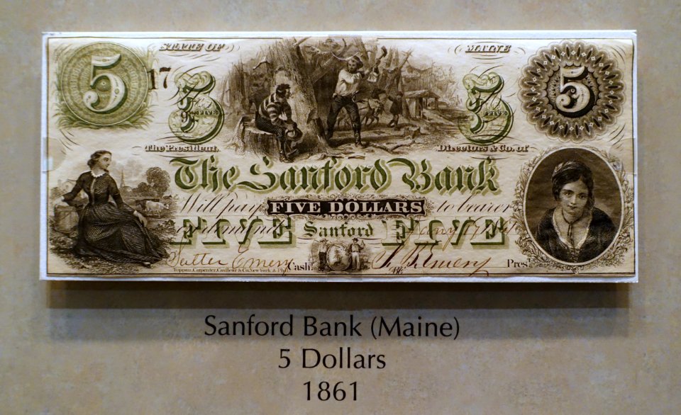 5_Dollars,_Sanford_Bank,_Maine,_1861_-_National_Museum_of_American_History_-_DSC00199