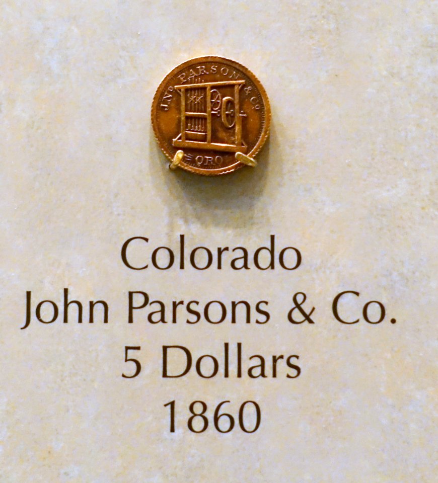 5_Dollars,_John_Parsons_&_Co.,_Colorado,_1860_-_National_Museum_of_American_History_-_DSC00219