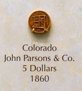 5_Dollars,_John_Parsons_&_Co.,_Colorado,_1860_-_National_Museum_of_American_History_-_DSC00219