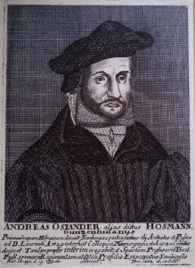 Andreas Osiander, artist unknown, c. 1700, facsimile of copper engraving - Stadtmuseum Fembohaus - Nuremberg, Germany - DSC02191