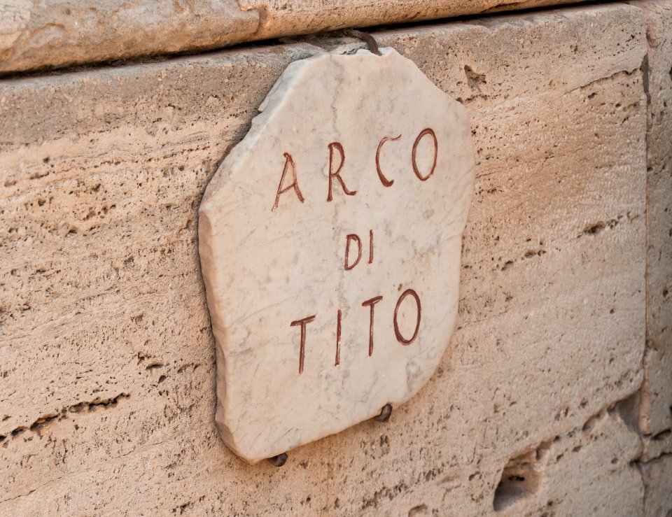 Arco di Tito plaque forum romanum Rome Italy