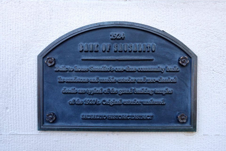 Bank of Sausalito, 1924, plaque - Sausalito, CA - DSC03226