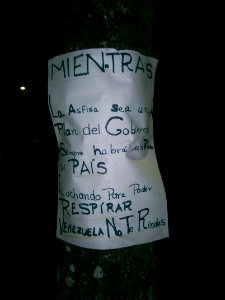 Banners and signs at demonstrations and protests against Chavismo and Nicolas Maduro government 2