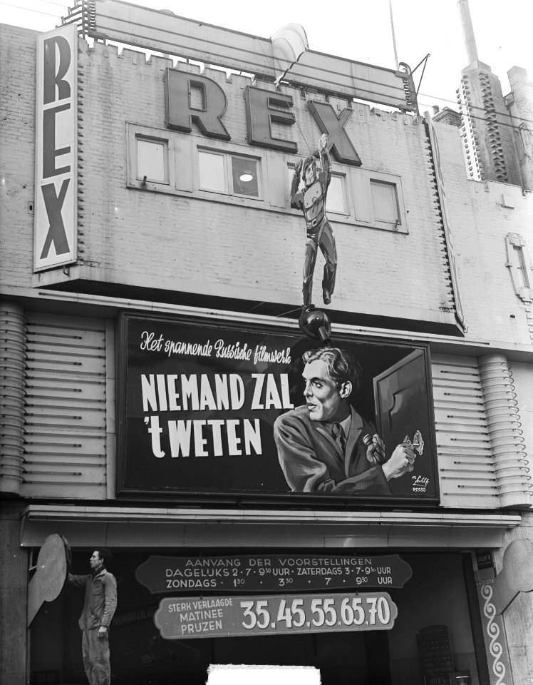 Bioscoop Rex Theater te Amsterdam. Reclame voor de film Niemand zal't weten ui, Bestanddeelnr 903-7495