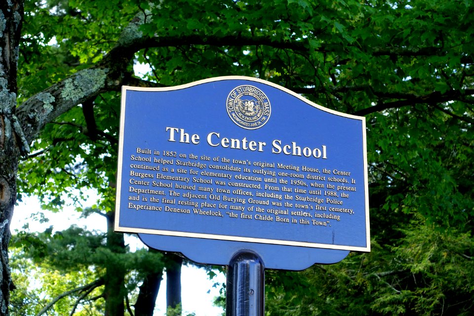 Center School marker - Sturbridge, Massachusetts - DSC06006
