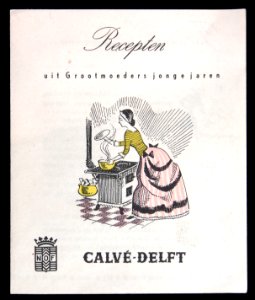 Calvé-Delft Recepten uit Grootmoeders jonge jaren, foto 1