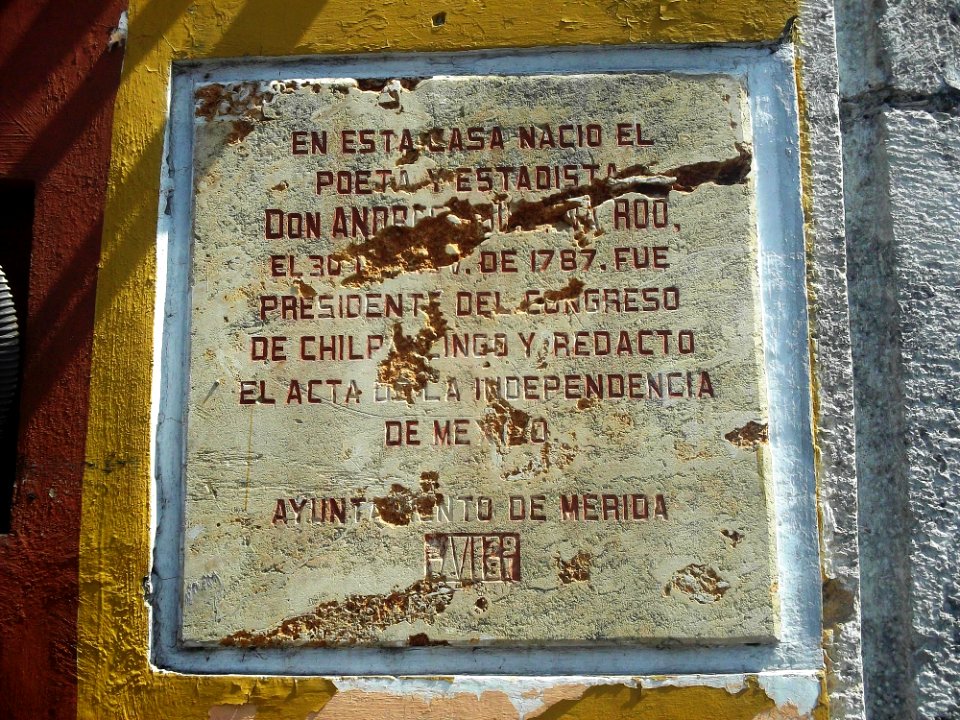 Casa de Andrés Quintana Roo, Mérida, Yucatán (01)
