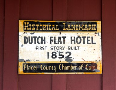 Dutch Flat Hotel, sign photo
