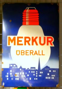 Enamel advertising sign, Merkur überall