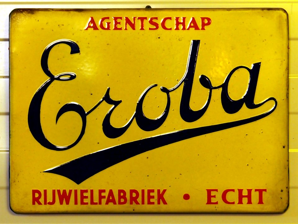 Enamel advertising, Eroba rijwielfabriek, Echt