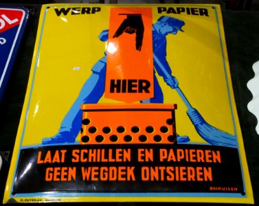Enamel advert, Werp papier, Laat schillen en papieren geen wegdek ontsieren