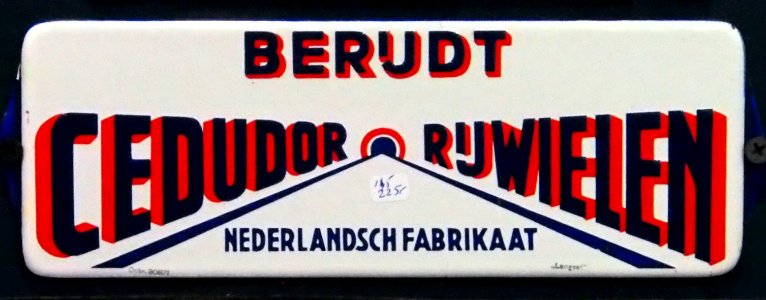 Enamel advert, Berijdt Cedudor rijwielen, Nederlandsch fabrikaat