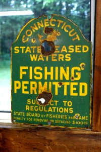 Fishing Permitted sign, Connecticut State Board of Fisheries and Game - Northeast States Civilian Conservation Corps Museum - Shenipsit State Forest - Stafford Springs, Connecticut - DSC04293