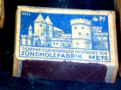 Fort de Fermont and its museum - Matches of Zundholzfabrik Metz