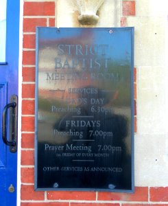 Foresters Strict Baptist Chapel, Harcourt Road, Uckfield (May 2013) (Sign)