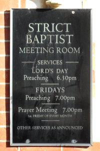 Foresters Strict Baptist Chapel, Harcourt Road, Uckfield (October 2010) (Sign)