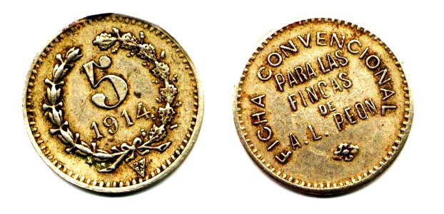 Ficha por $ 0.05 de las fincas de Agusto L. Peón de 1914, Yucatán (01)(anverso y reverso)