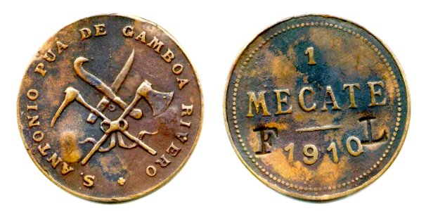 Ficha por 1 mecate de chapeo de la Hacienda San Antonio Puá, Yucatán de 1910 (01)(anverso y reverso)