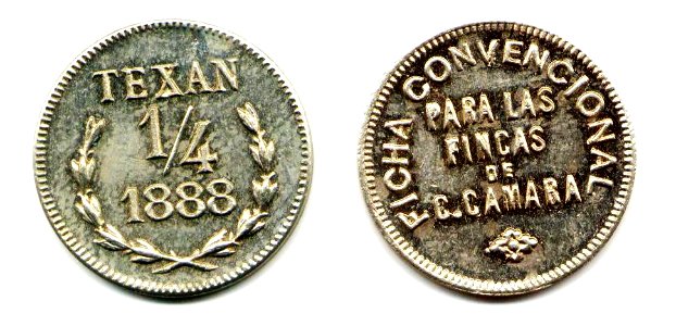 Ficha por cuarto real de la Hacienda Texán Cámara, Yucatán de 1888 (01)(anverso y reverso)