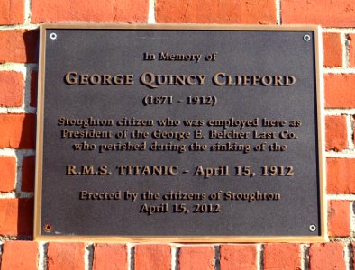 George Quincy Clifford marker, perished on the RMS Titanic, 1912 - Stoughton, Massachusetts - DSC01813