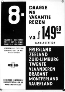 HUA-167103-Afbeelding van een affiche van de N.S. voor 8-daagse vakantiereizen per trein naar Friesland, Zeeland, Zuid-Limburg, Twente, Vlaanderen, Brabant, Montferland en Sauerland