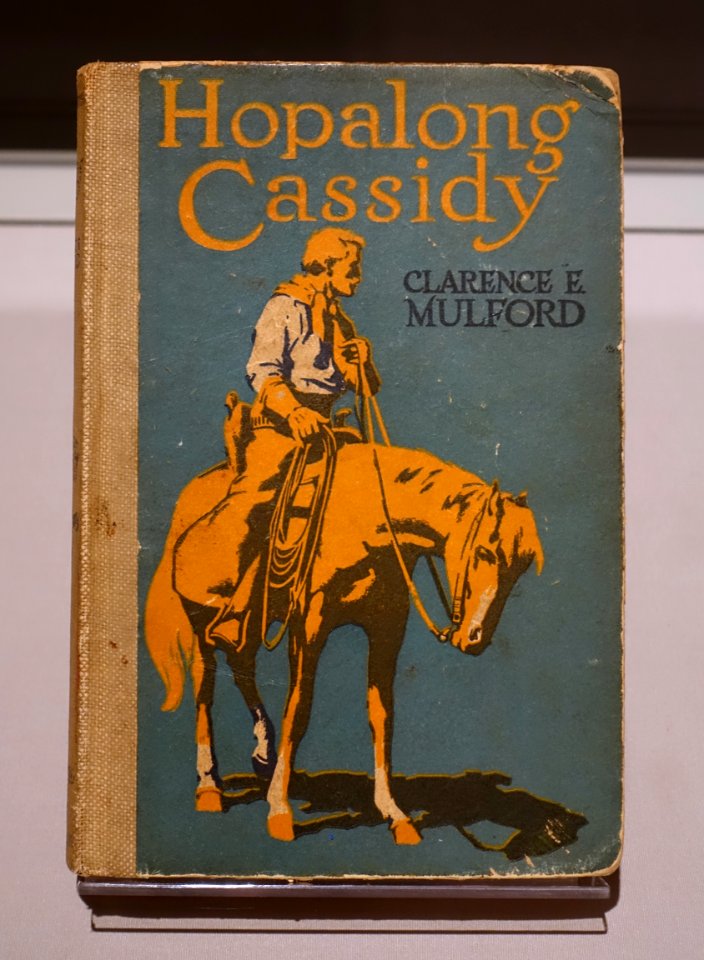 Hopalong Cassidy by Clarence E. Mulford, A. C. McClurg publisher, 1910, originally published in 1904, book cover - Harry Ransom Center - University of Texas at Austin - DSC08533