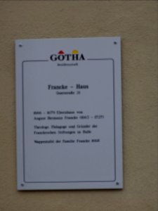 Informationstafel am Francke-Haus in Querstraße 21, Gotha