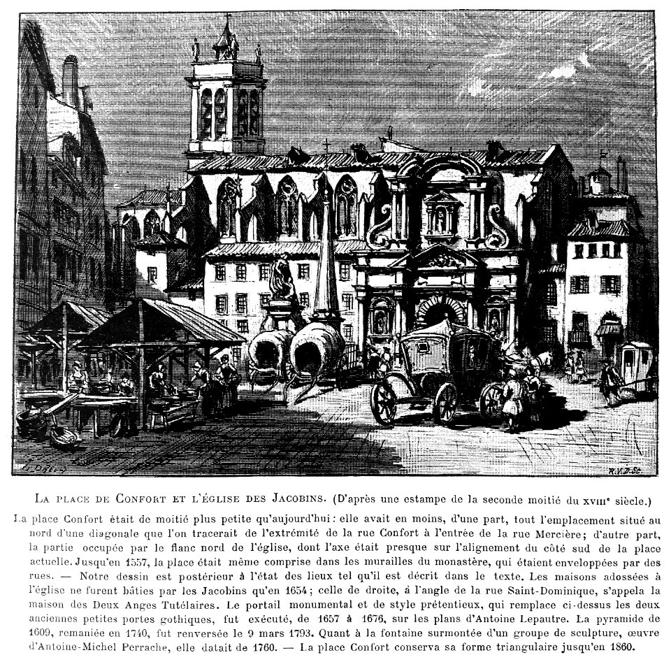 Le Lyon de nos pères, Vingtrinier et Drevet, 1901, page 168, gravure Rougeron-Vignerot-Demoulin, la place de Confort et l'église des Jacobins