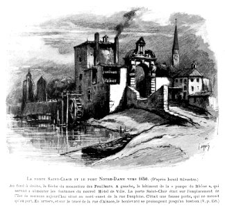 Le Lyon de nos pères, Vingtrinier et Drevet, 1901, page 156, dessin de Joannès Drevet, la porte Saint-Clair et le port Notre-Dame vers 1650