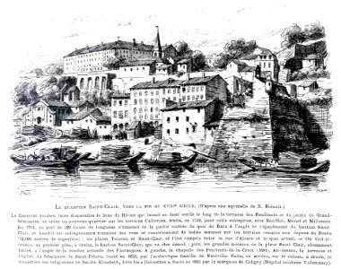 Le Lyon de nos pères, Vingtrinier et Drevet, 1901, page 155, gravure Rougeron-Vignerot-Demoulin, le quartier Saint-Clair, vers la fin du XVIIIe siècle
