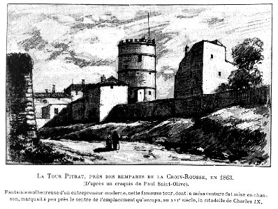 Le Lyon de nos pères, Vingtrinier et Drevet, 1901, page 322, dessin de Joannès Drevet, la tour Pitrat, près des remparts de la Croix-Rousse, en 1863