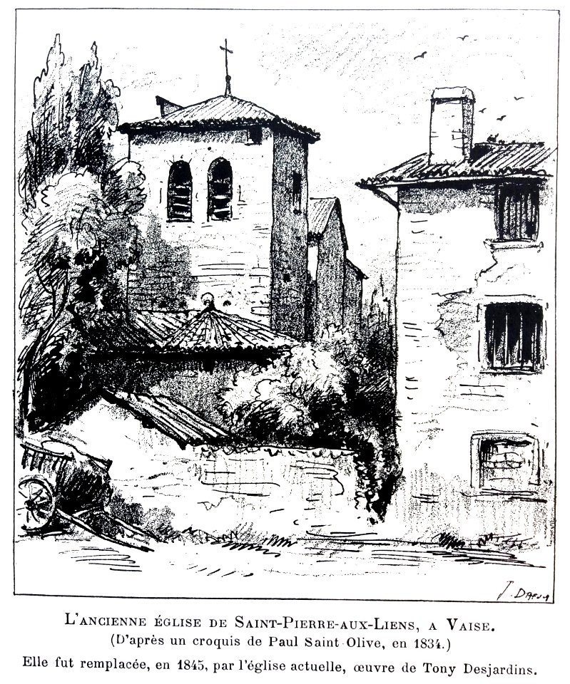Le Lyon de nos pères, Vingtrinier et Drevet, 1901, page 298, dessin de Joannès Drevet, l'ancienne église de Saint-Pierre-aux-Liens, à Vaise