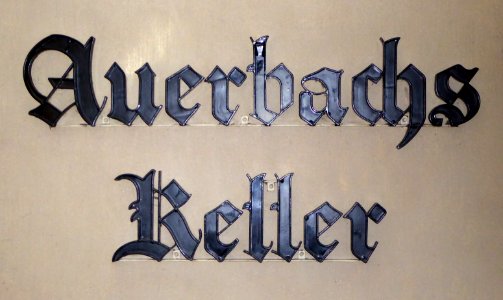 Leipzig, Auerbachs Keller, Schriftzug, 2