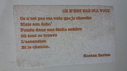 Lyon 2e - Place Antonin Poncet - Mémorial lyonnais du génocide arménien - Citation de Kostan Zarian
