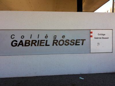 Lyon 7e - Rue Challemel-Lacour, pancarte Collège Gabriel Rosset