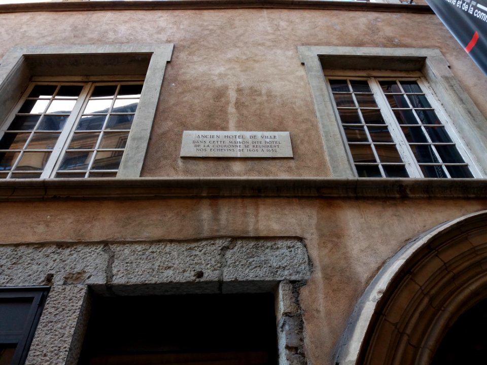 Lyon 1er - Rue de la Poulaillerie, plaque Ancien Hôtel de Ville, 1604-1652