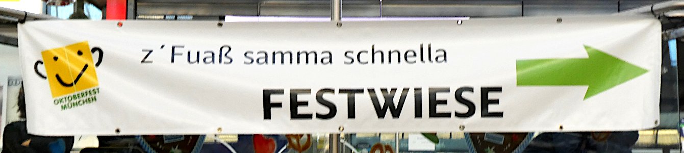 München, Oktoberfest, z'Fuaß samma schnella, 1