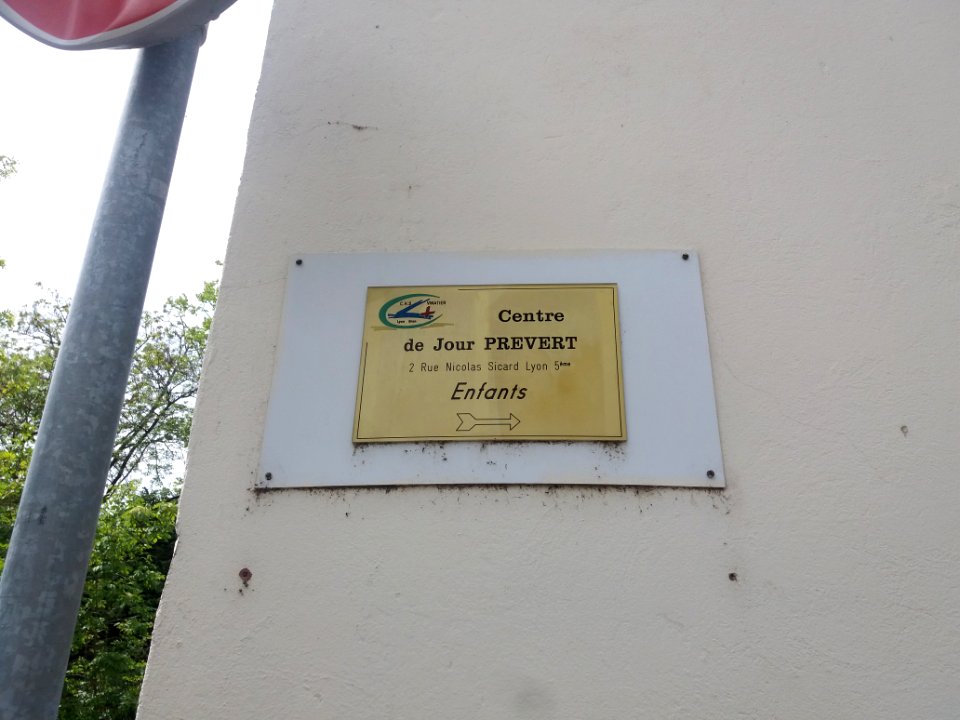 Lyon 5e - Rue Nicolas Sicard - Plaque Centre de Jour Prévert