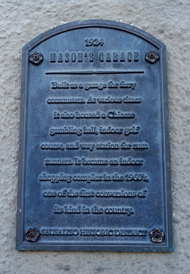 Mason's Garage, 1924, plaque - Sausalito, CA - DSC03232
