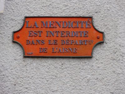 Marly-Gomont (Aisne) plaque la mendicité est interdite