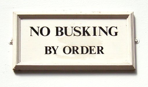 NoBuskingSign photo