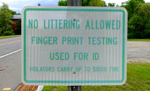 No Littering Allowed, Finger Print Testing used for ID - Bernardston, Massachusetts - DSC06555 photo