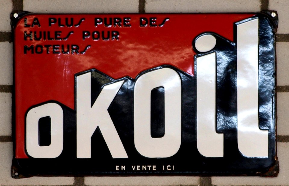 OK OIL, La Plus Pure des Huiles pour Moteurs, enamel advertising sign